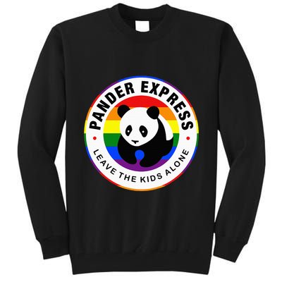 Pander Express Leave The Alone Tall Sweatshirt