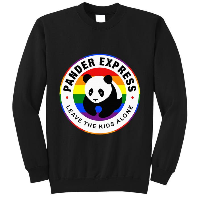 Pander Express Leave The Alone Tall Sweatshirt