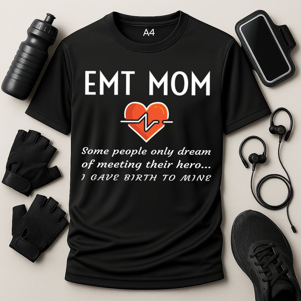 Proud Emt Mom Emergency Medical Technician Mother Quote Gift Cooling Performance Crew T-Shirt