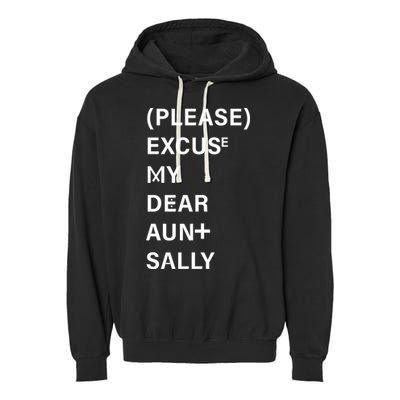 PEMDAS Please Excuse My Dear Aunt Sally Garment-Dyed Fleece Hoodie