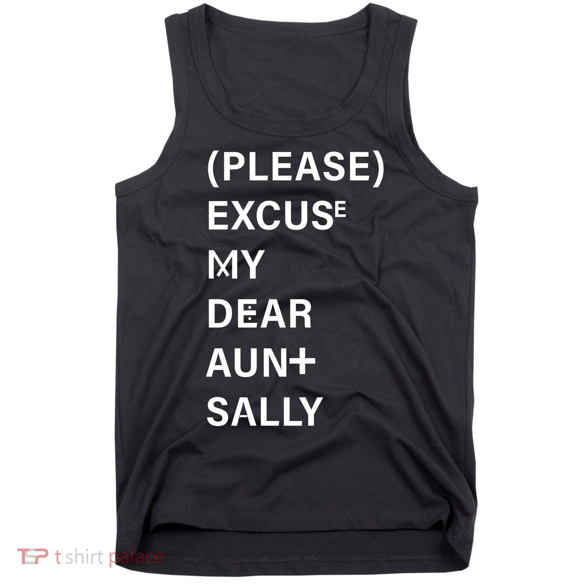 PEMDAS Please Excuse My Dear Aunt Sally Tank Top