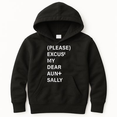 PEMDAS Please Excuse My Dear Aunt Sally Kids Hoodie