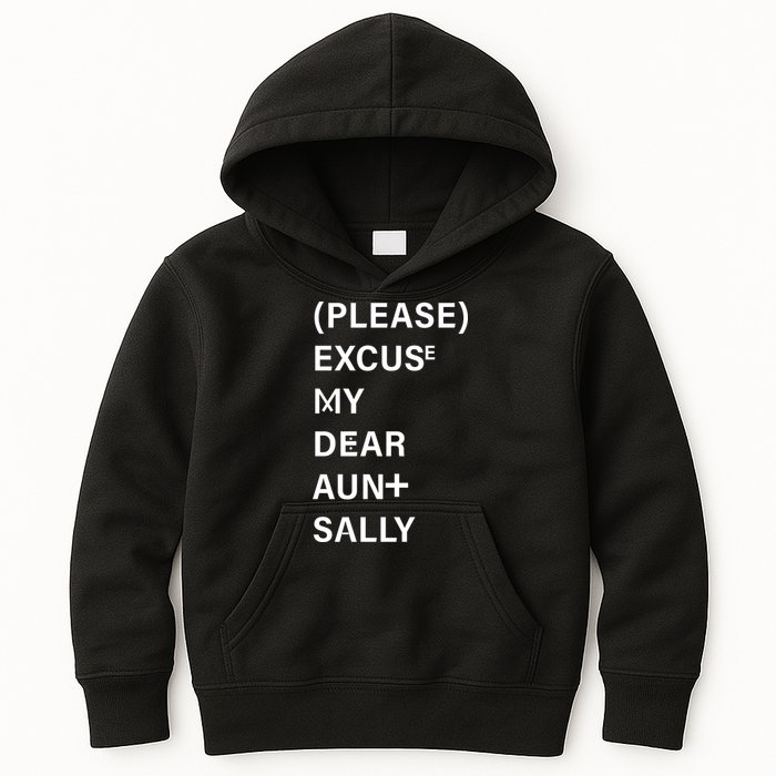 PEMDAS Please Excuse My Dear Aunt Sally Kids Hoodie