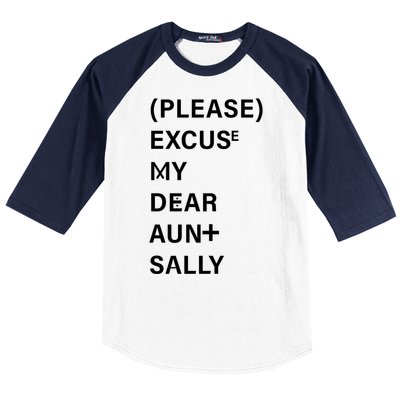 PEMDAS Please Excuse My Dear Aunt Sally Baseball Sleeve Shirt