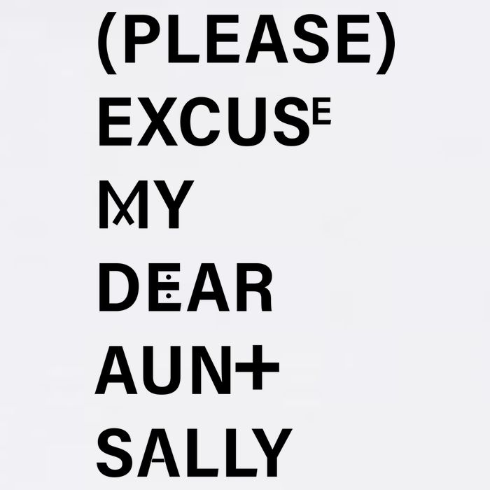 PEMDAS Please Excuse My Dear Aunt Sally Garment-Dyed Sweatshirt