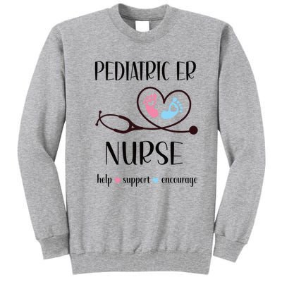 Pediatric Er Nurse Appreciation Pediatric Emergency Nurse Meaningful Gift Tall Sweatshirt