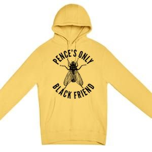 Pence's Only Black Friend Mike Pence Debate Fly Premium Pullover Hoodie