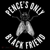 Pence's Only Black Friend Mike Pence Debate Fly T-Shirt