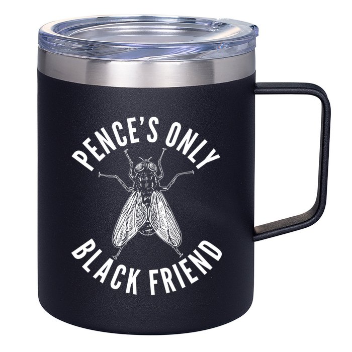 Pence's Only Black Friend Mike Pence Debate Fly 12oz Stainless Steel Coffee Mug
