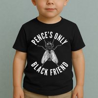 Pence's Only Black Friend Mike Pence Debate Fly Toddler T-Shirt