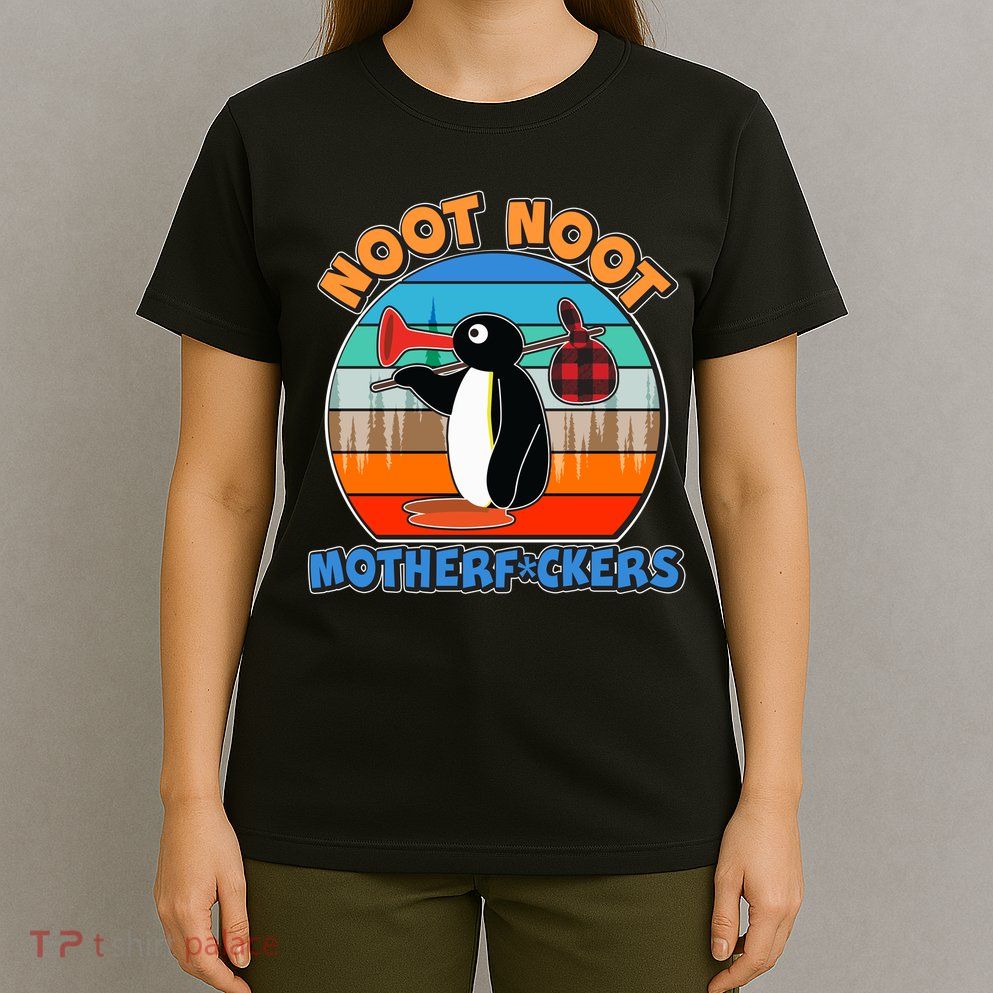 Pengu Noot Noot MotherF*ckers T-Shirt