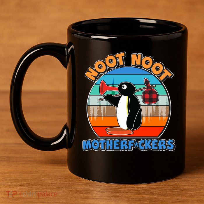 Pengu Noot Noot MotherF*ckers 11oz C Handle Ceramic Mug