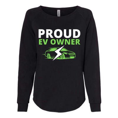 Proud EV Owner, I Love ECars, Drive EVs, Funny Electric Car Womens California Wash Sweatshirt