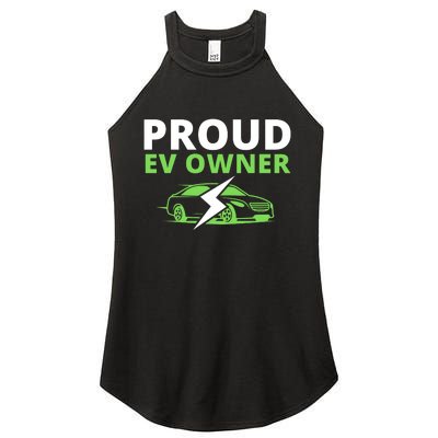 Proud EV Owner, I Love ECars, Drive EVs, Funny Electric Car Women's Perfect Tri Rocker Tank