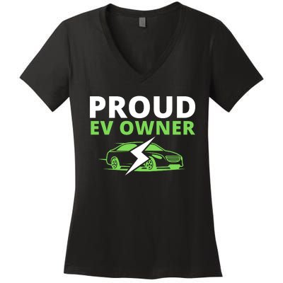 Proud EV Owner, I Love ECars, Drive EVs, Funny Electric Car Women's V-Neck T-Shirt