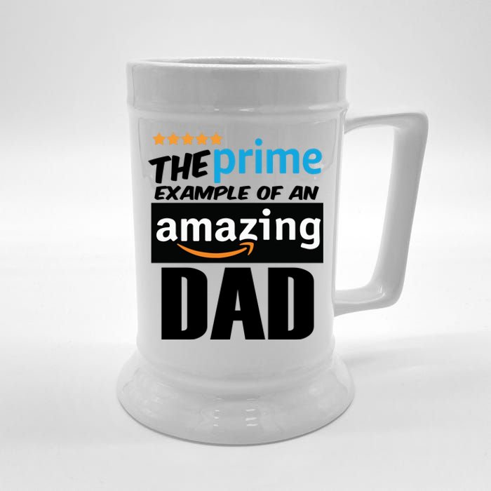 Prime Example Of An Amazing Dad Cool Fathers Day Gift Beer Stein