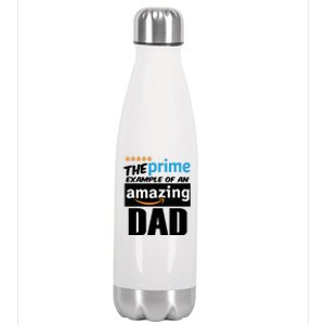 Prime Example Of An Amazing Dad Cool Fathers Day Gift Stainless Steel Insulated Water Bottle