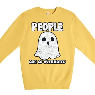 People Are So Overrated  Premium Crewneck Sweatshirt