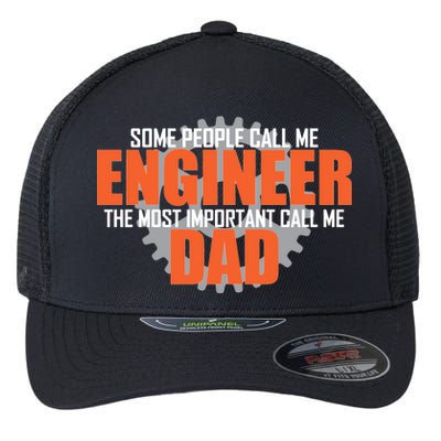 People Call Me Engineer Dad Flexfit Unipanel Trucker Cap