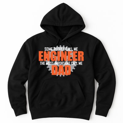 People Call Me Engineer Dad Hoodie