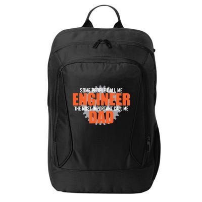 People Call Me Engineer Dad City Backpack