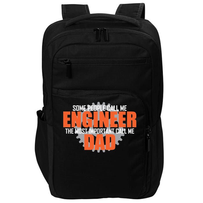 People Call Me Engineer Dad Impact Tech Backpack