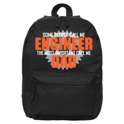 People Call Me Engineer Dad 16 in Basic Backpack