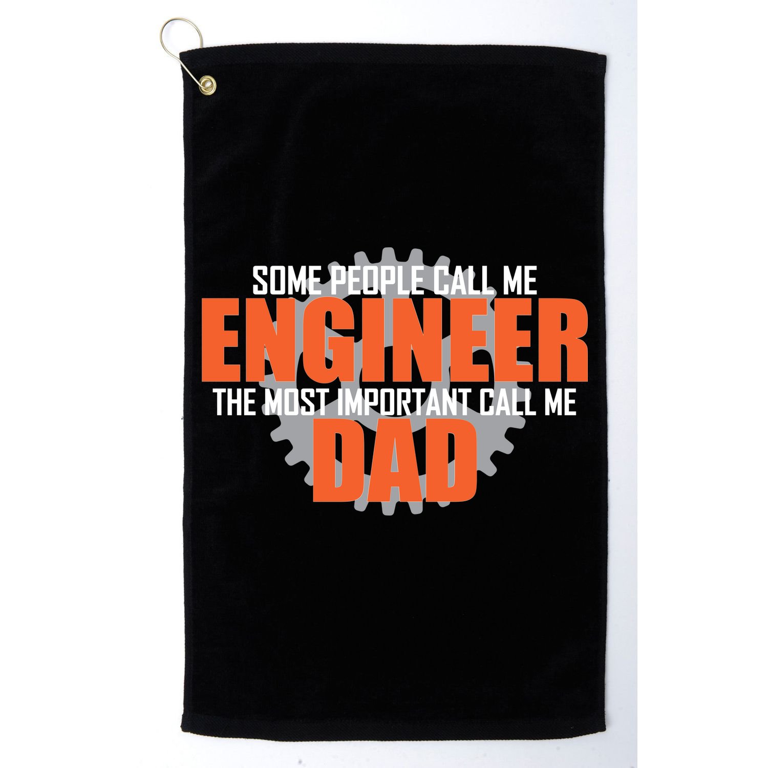 People Call Me Engineer Dad Golf Towel