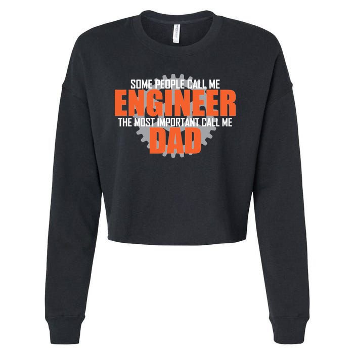 People Call Me Engineer Dad Cropped Pullover Crew