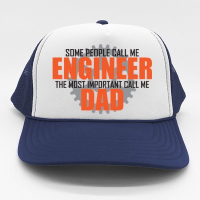 People Call Me Engineer Dad Trucker Hat