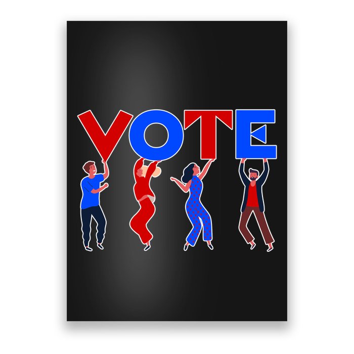 People Holding VOTE Letters  Red White Blue Version Poster