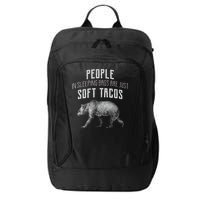 People Sleeping Are Just Soft Tacos City Backpack