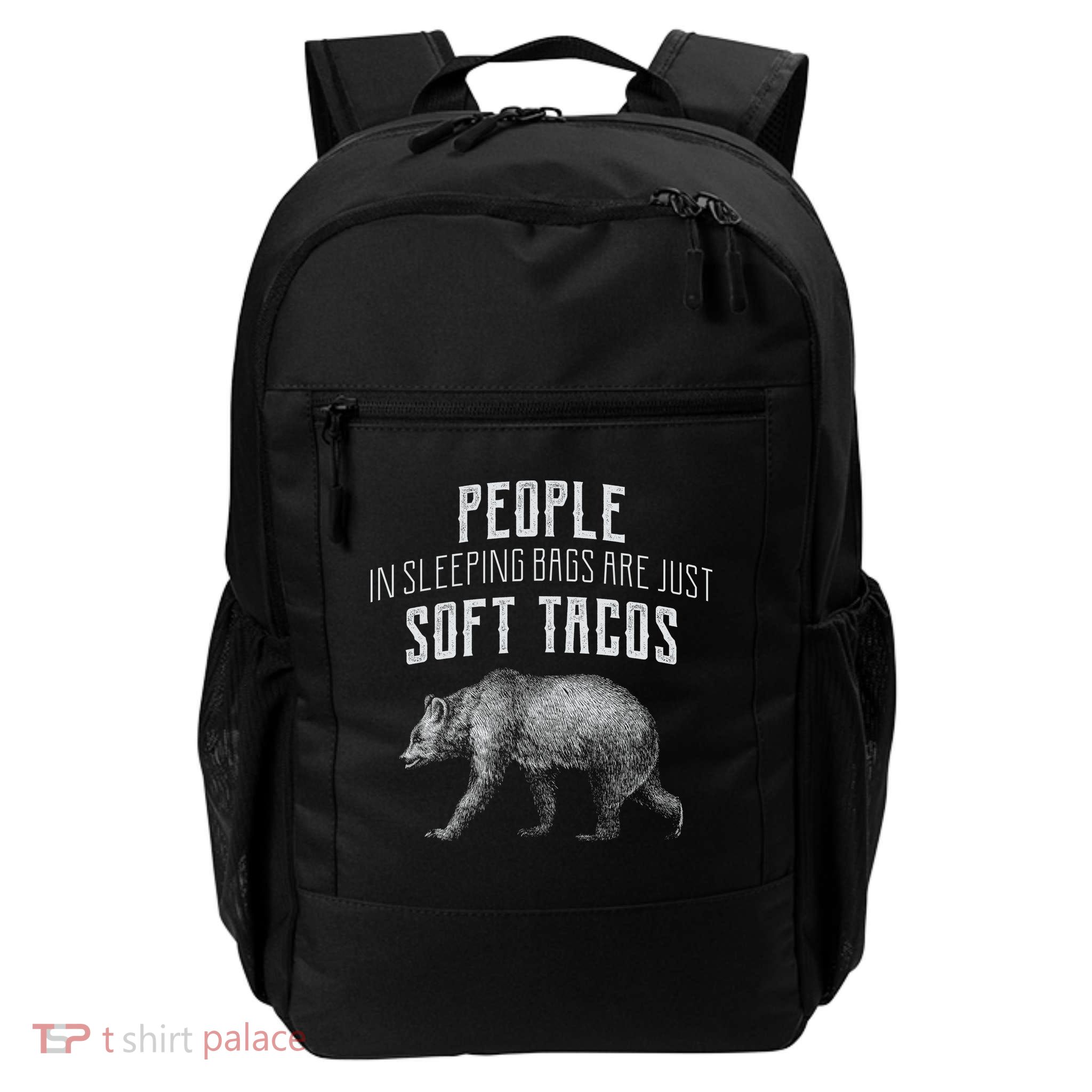 People Sleeping Are Just Soft Tacos Daily Commute Backpack