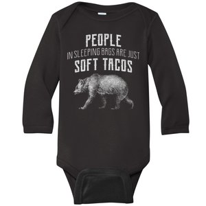 People Sleeping Are Just Soft Tacos Baby Long Sleeve Bodysuit