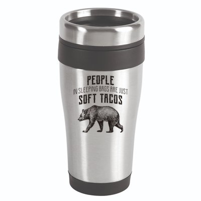 People Sleeping Are Just Soft Tacos 16oz Travel Tumbler