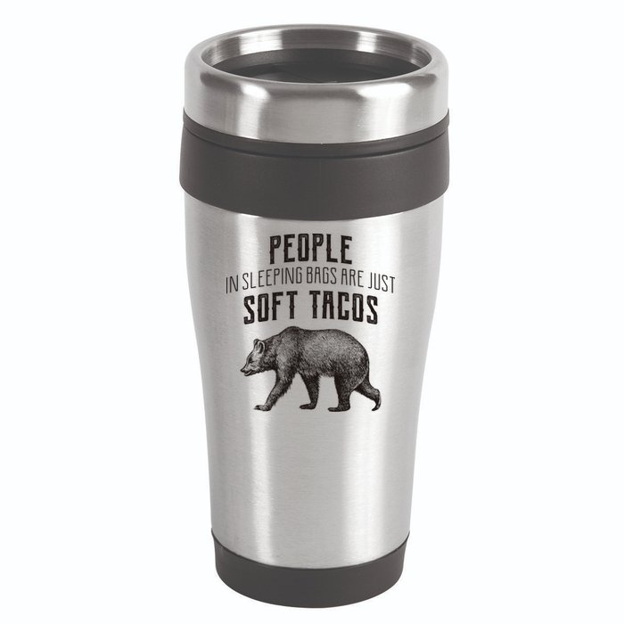 People Sleeping Are Just Soft Tacos 16oz Travel Tumbler