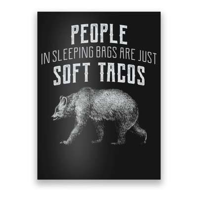 People Sleeping Are Just Soft Tacos Poster