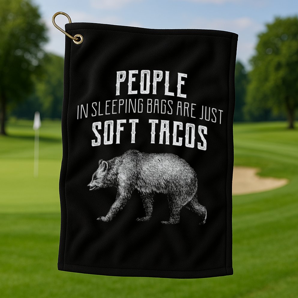 People Sleeping Are Just Soft Tacos Golf Towel