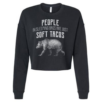People Sleeping Are Just Soft Tacos Cropped Pullover Crew