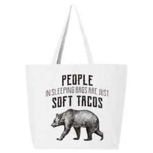 People Sleeping Are Just Soft Tacos 25L Jumbo Tote