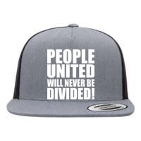 People United Will Never Be Divided! Anti Donald Trump Flat Bill Trucker Hat