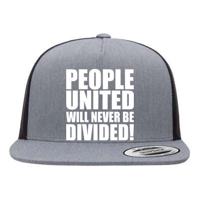 People United Will Never Be Divided! Anti Donald Trump Flat Bill Trucker Hat