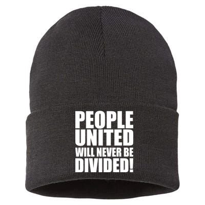 People United Will Never Be Divided! Anti Donald Trump Sustainable Knit Beanie