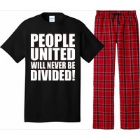 People United Will Never Be Divided! Anti Trump Pajama Set