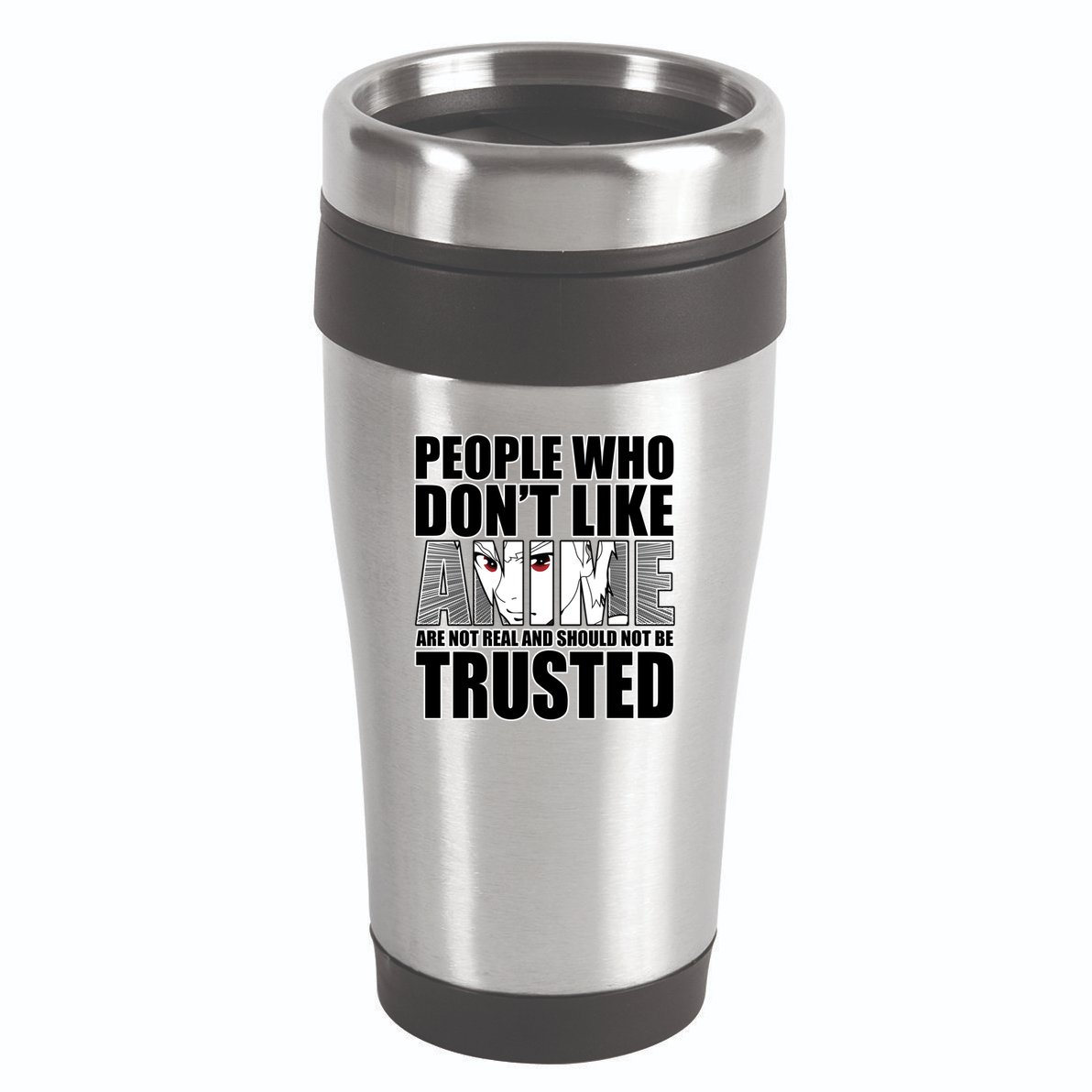 People Who Don't Like Anime 16oz Travel Tumbler