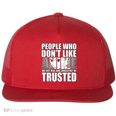 People Who Don't Like Anime Flat Bill Trucker Hat