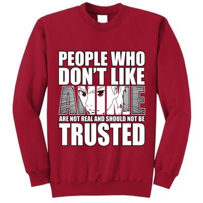 People Who Don't Like Anime Tall Sweatshirt