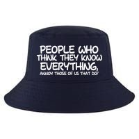 People Who Think They Know Everything Cool Comfort Performance Bucket Hat