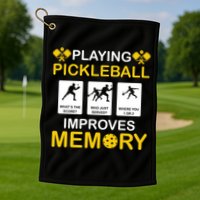 Pickleball Expert Playing Pickleball Improves Memory Gift Golf Towel