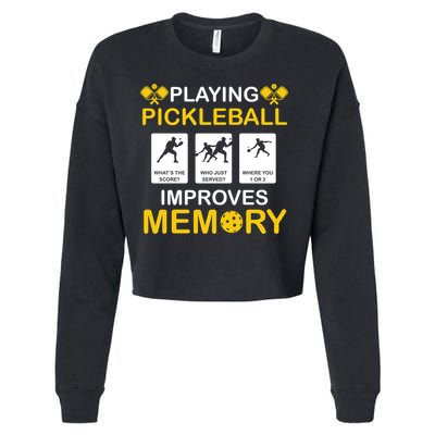 Pickleball Expert Playing Pickleball Improves Memory Gift Cropped Pullover Crew